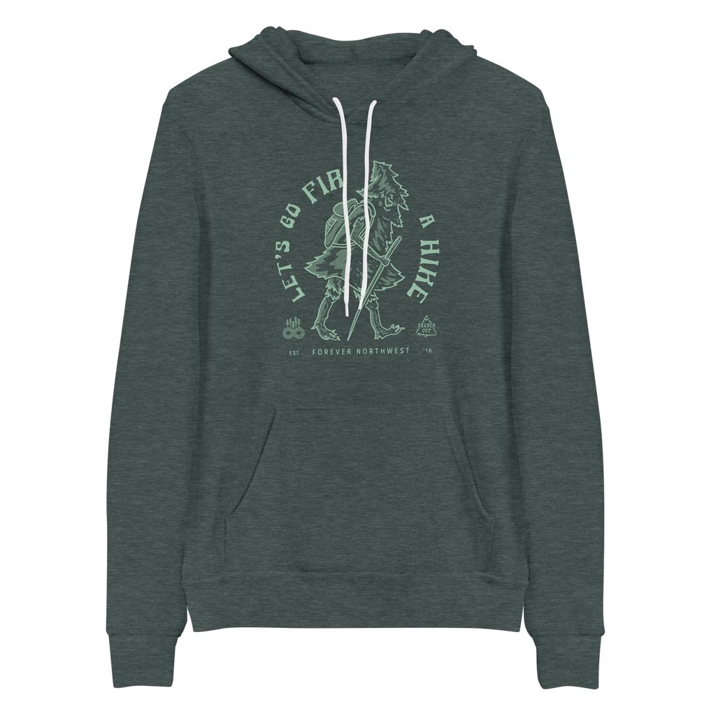 Let's Go FIR a Hike Hoodie