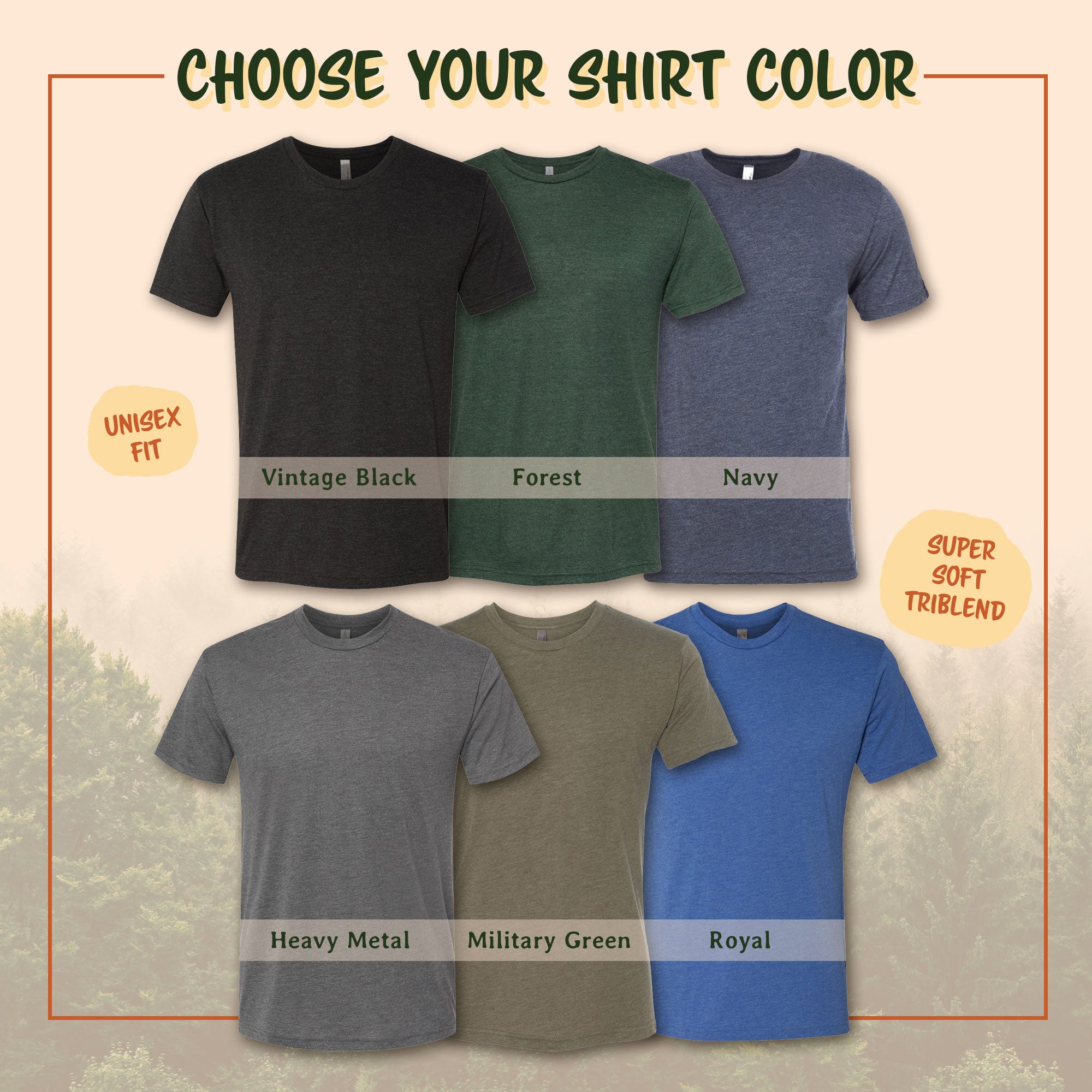 Collection of t-shirts in various colors with text 'Choose Your Shirt Color' on a beige background.