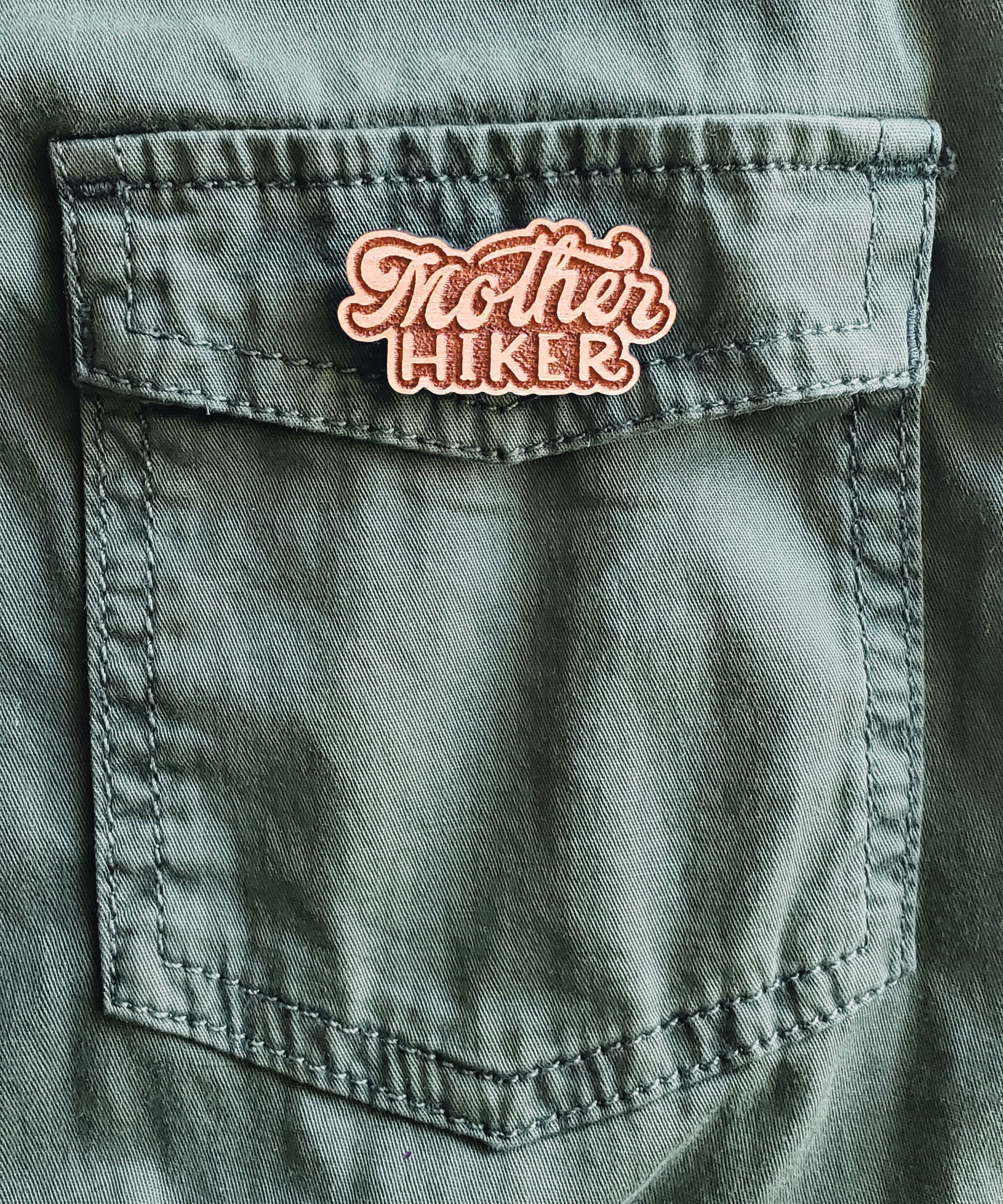 Mother Hiker Wooden Pin