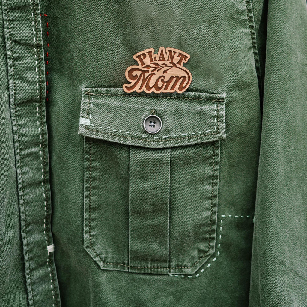 Plant Mom Wooden Pin